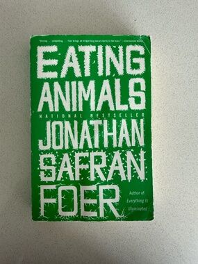 Eating Animals by Jonathan Safran Foer Paperback National Bestseller